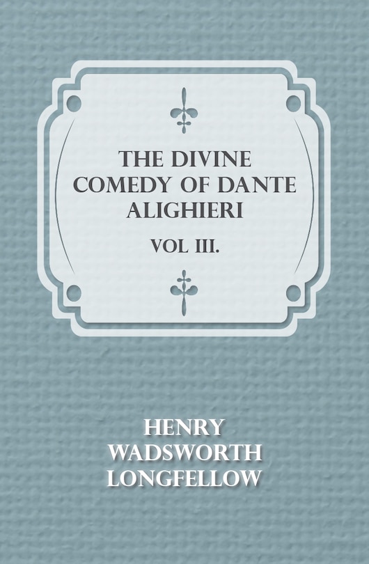 Couverture_The Divine Comedy of Dante Alighieri - Vol III.