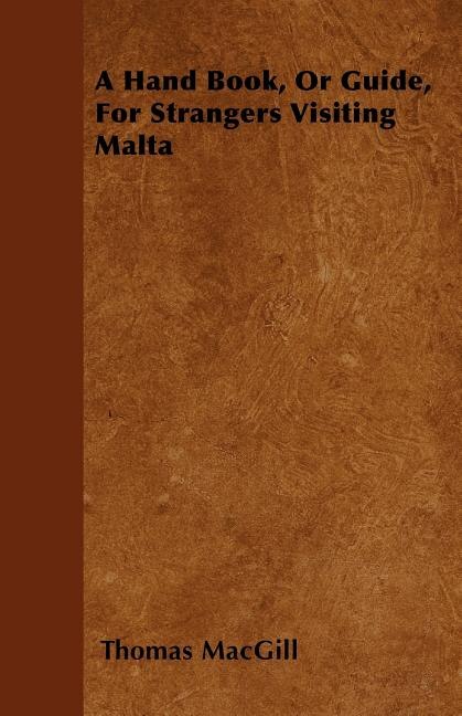 Couverture_A Hand Book, Or Guide, For Strangers Visiting Malta