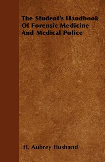 Couverture_The Student's Handbook Of Forensic Medicine And Medical Police