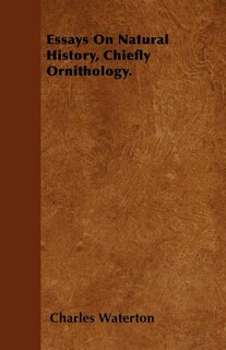Front cover_Essays On Natural History, Chiefly Ornithology.