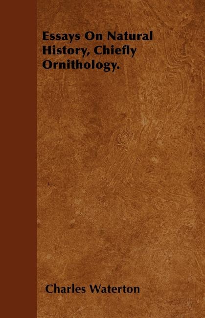Front cover_Essays On Natural History, Chiefly Ornithology.