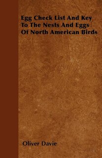 Couverture_Egg Check List And Key To The Nests And Eggs Of North American Birds