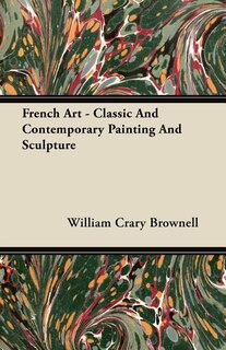 Front cover_French Art - Classic And Contemporary Painting And Sculpture