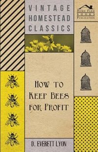 Front cover_How To Keep Bees For Profit