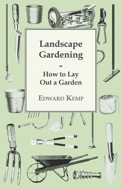 Couverture_Landscape Gardening - How To Lay Out A Garden