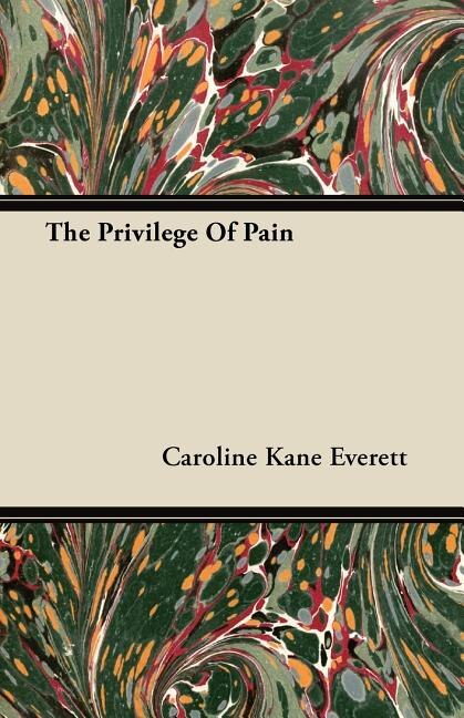 The Privilege of Pain