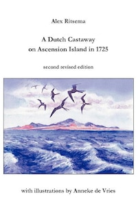 A Dutch Castaway on Ascension Island in 1725