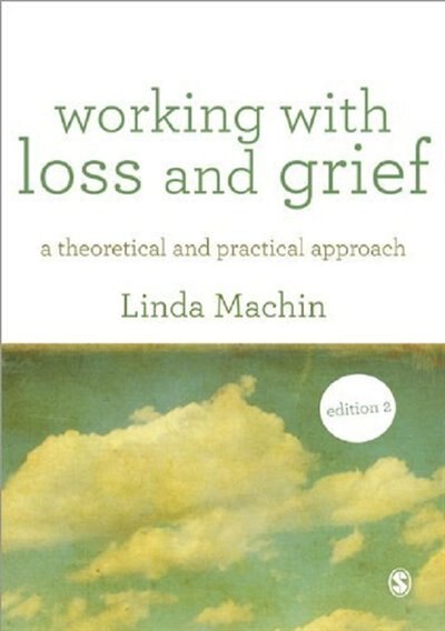 Front cover_Working with Loss and  Grief