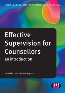 Couverture_Effective Supervision for Counsellors