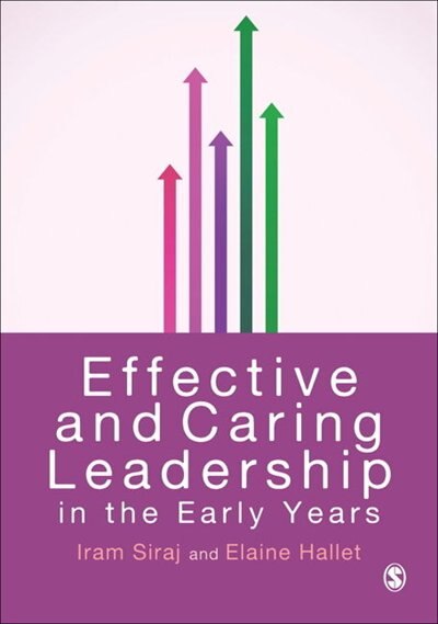 Front cover_Effective And Caring Leadership In The Early Years
