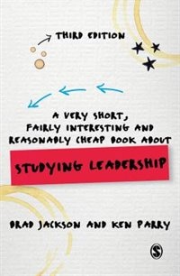 Couverture_A Very Short, Fairly Interesting And Reasonably Cheap Book About Studying Leadership