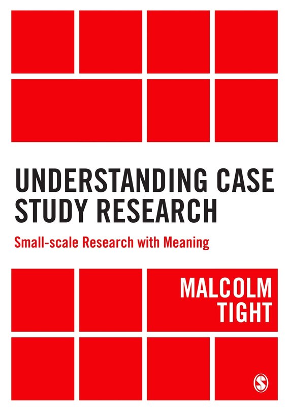 Front cover_Understanding Case Study Research