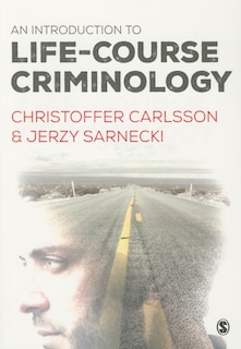Couverture_An Introduction To Life-course Criminology