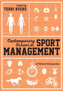 Front cover_CONTEMPORARY ISSUES IN SPORT MANAGEMENT A CRITICAL INTRODUCT