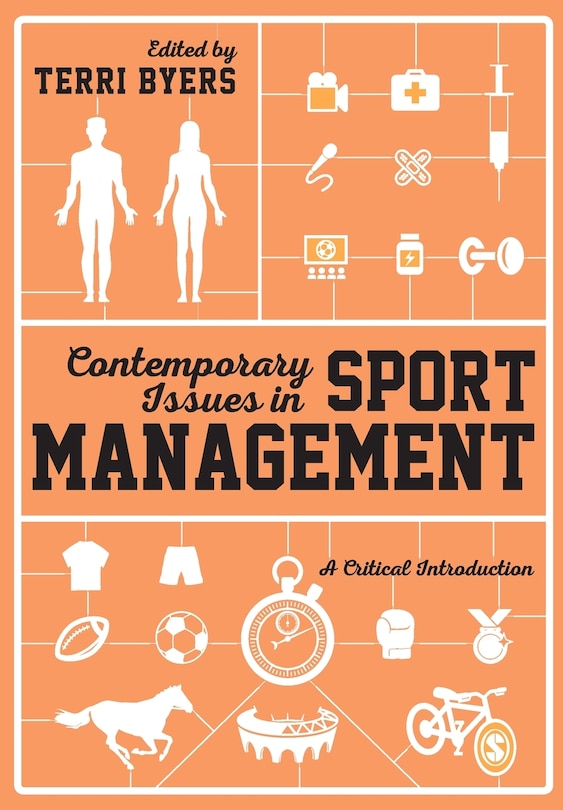 Front cover_CONTEMPORARY ISSUES IN SPORT MANAGEMENT A CRITICAL INTRODUCT