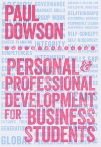 Front cover_Personal And Professional Development For Business Students