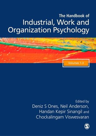 The Sage Handbook Of Industrial, Work & Organizational Psychology, 3v