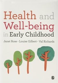 Health And Well-being In Early Childhood