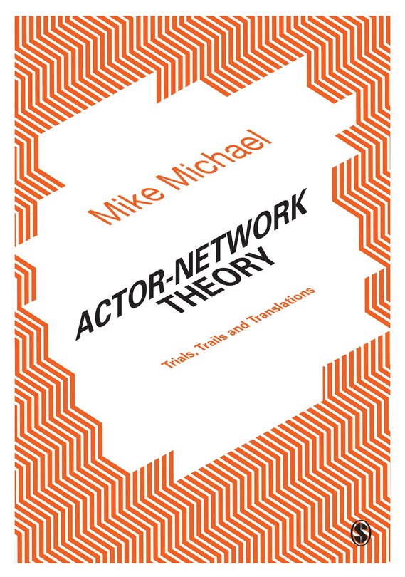 Front cover_Actor-Network Theory