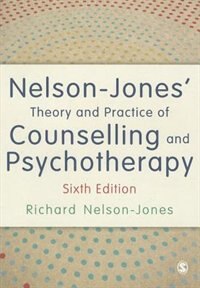 Couverture_NELSON-JONES? THEORY AND PRACTICE OF COUNSELLING AND PSYCHOT