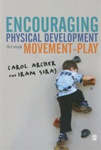 Front cover_Encouraging Physical Development Through Movement-play