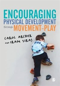 Front cover_Encouraging Physical Development Through Movement-play