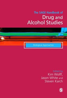 Front cover_THE SAGE HANDBOOK OF DRUG & ALCOHOL STUDIES BIOLOGICAL APPRO