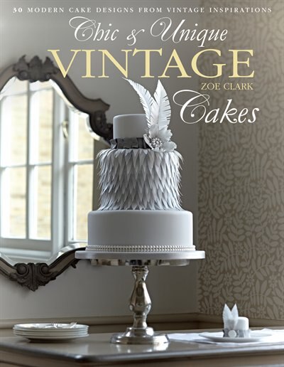 Couverture_Chic & Unique Vintage Cakes
