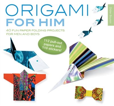 Origami For Him: 40 Fun Paper Folding Projects For Men And Boys