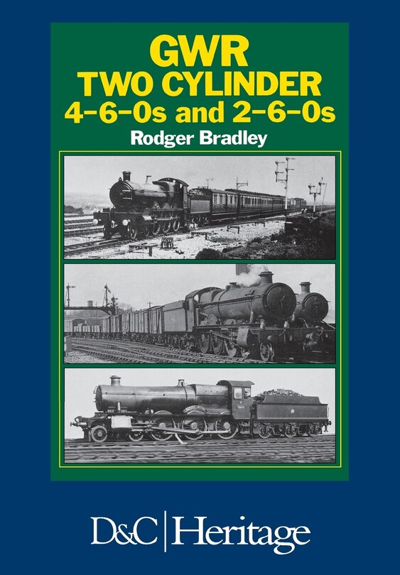 Couverture_Great Western Railway Two Cylinder 4-6-0's and 2-6-0's