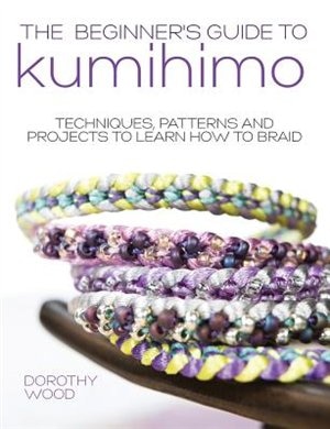 Couverture_The Beginner's Guide to Kumihimo