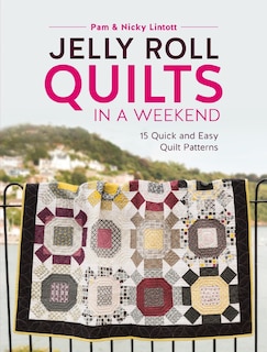 Front cover_Jelly Roll Quilts In A Weekend