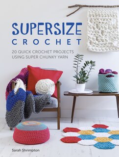 Front cover_Supersize Crochet