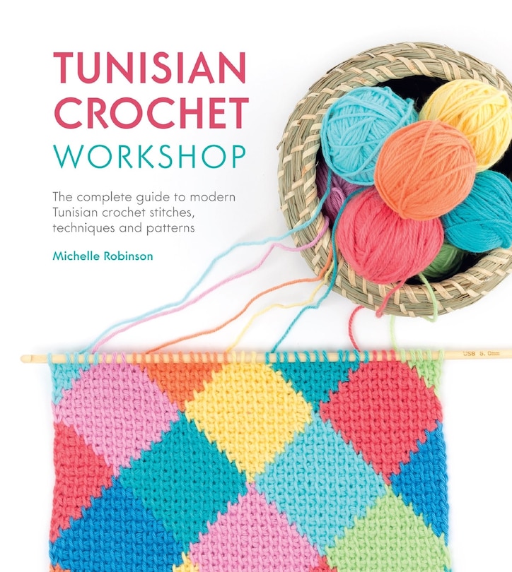 Couverture_Tunisian Crochet Workshop