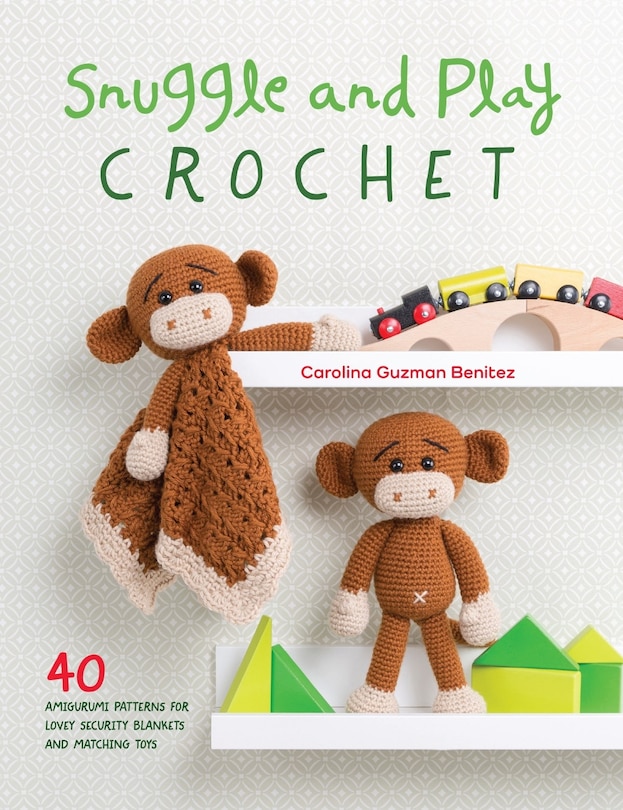 Front cover_Snuggle And Play Crochet