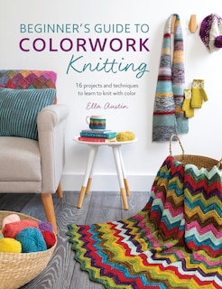 Couverture_Beginner's Guide To Colorwork Knitting