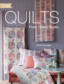 Front cover_Quilts From Tilda's Studio