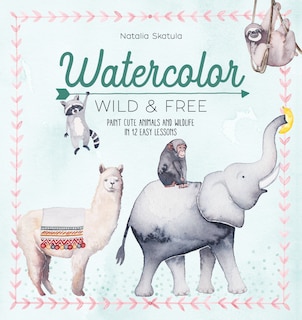 Couverture_Watercolor Wild And Free