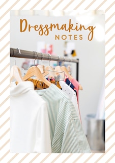 Couverture_Dressmaking Notes