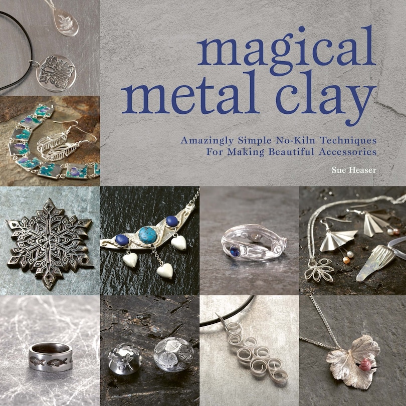 Front cover_Magical Metal Clay