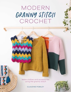 Couverture_Modern Granny Stitch Crochet
