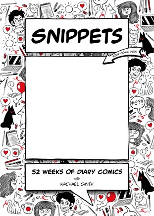 Snippets: 52 Weeks of Diary Comics