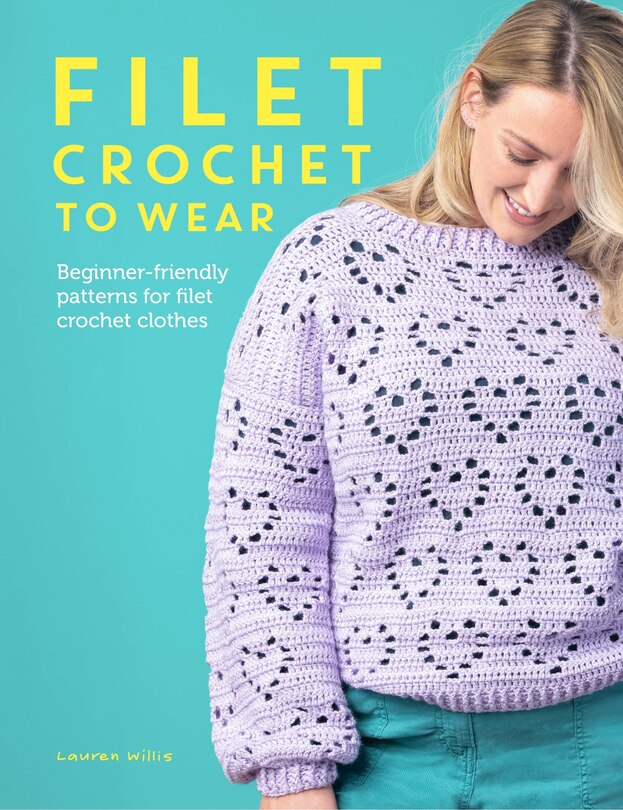 Front cover_Filet Crochet to Wear