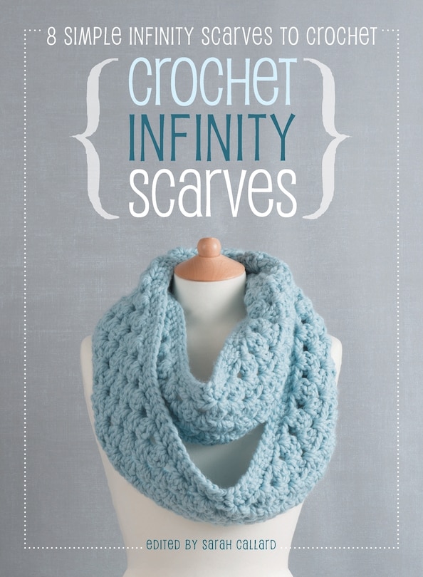 Front cover_Crochet Infinity Scarves