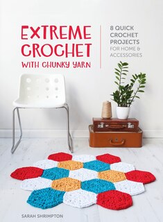 Couverture_Extreme Crochet with Chunky Yarn