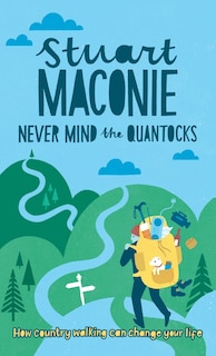 Couverture_Never Mind the Quantocks