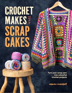 Couverture_Crochet Makes From Scrap Cakes