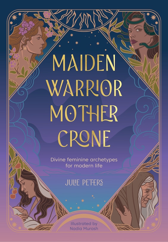 Couverture_Maiden, Warrior, Mother, Crone