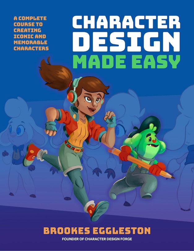 Front cover_Character Design Made Easy