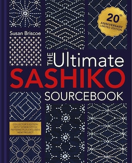Front cover_The Ultimate Sashiko Sourcebook 20th Anniversary Limited Edition